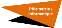 Pôle saisie/Informatique